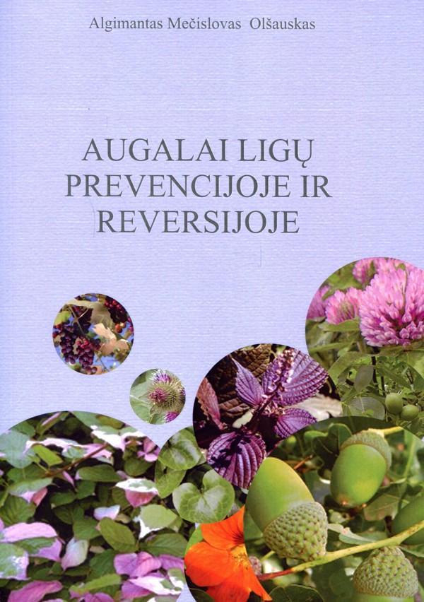 Augalai ligų prevencijoje ir reversijoje