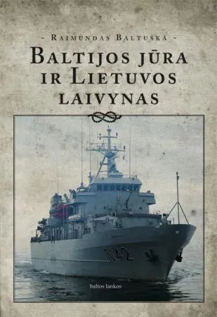 Baltijos jūra ir Lietuvos laivynas