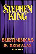 Burtininkas ir kristalas. Pirma knyga