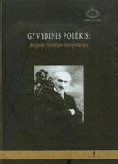 Gyvybinis polėkis: Bergsono filosofijos interpretacijos