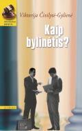Kaip bylinėtis? Trumpas teisminio proceso vadovas