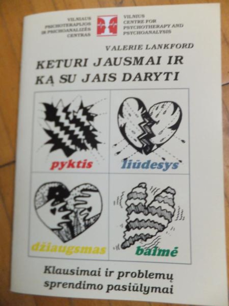 Keturi jausmai ir ką su jais daryti