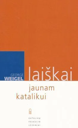 Laiškai jaunajam katalikui