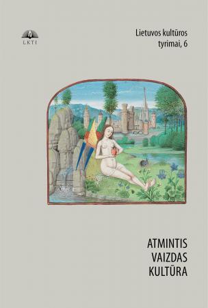 Lietuvos kultūros tyrimai 6. Atmintis, vaizdas, kultūra