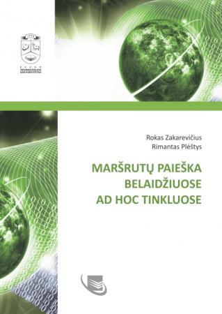 Maršrutų paieška belaidžiuose AD-Hoc tinkluose