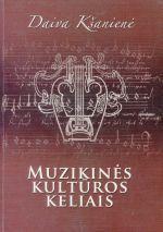 Muzikinės kultūros kelias