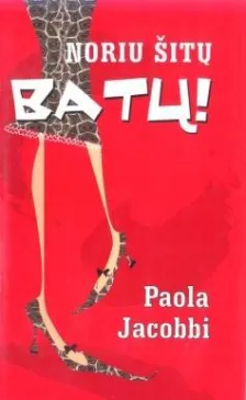 Noriu šitų batų