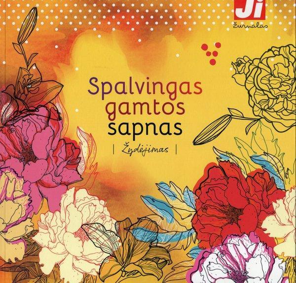 Spalvingas gamtos sapnas. Žydėjimas