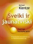 Sveiki ir jaunatviški