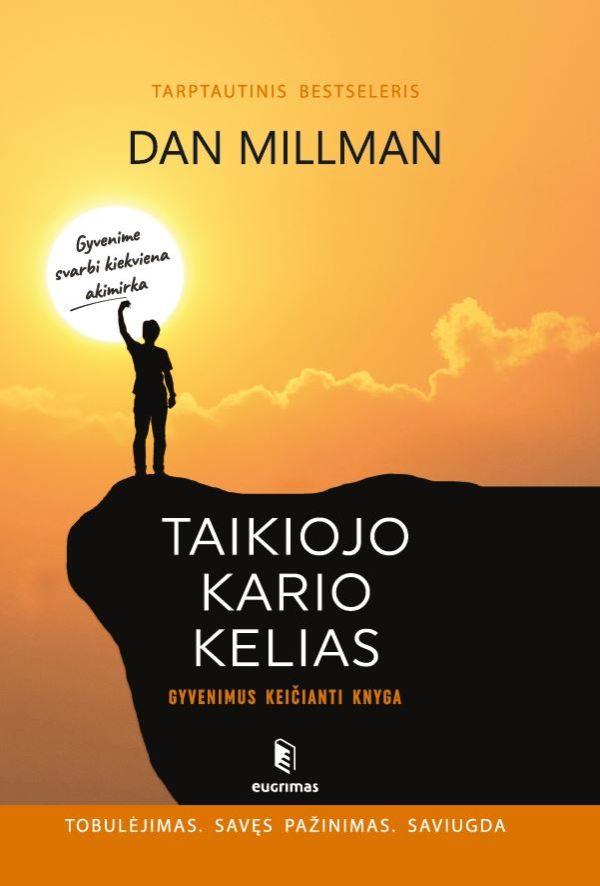 Taikiojo kario kelias. Gyvenimus keičianti knyga