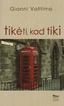 Tikėti, kad tiki