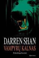 Vampyrų kalnas. Prakeiktųjų buveinė