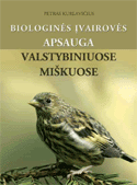 Biologinės įvairovės apsauga valstybiniuose miškuose