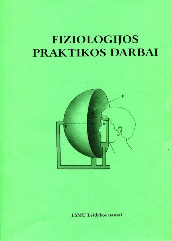 Fiziologijos praktikos darbai