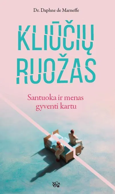 Kliūčių ruožas: santuoka ir menas gyventi kartu