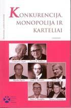 Konkurencija, monopolija ir karteliai (Ekonominės politikos skaitiniai)