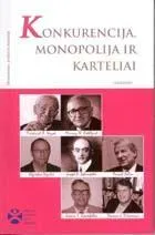 Konkurencija, monopolija ir karteliai (Ekonominės politikos skaitiniai)