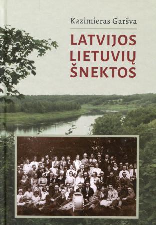 Latvijos lietuvių šnektos (su CD)