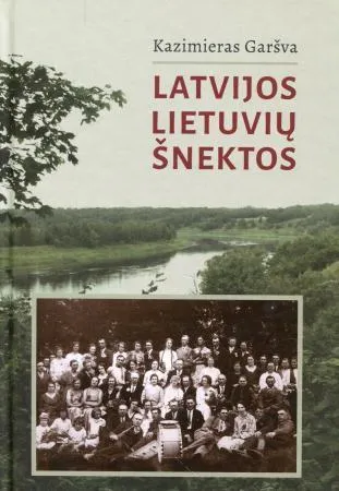 Latvijos lietuvių šnektos (su CD)