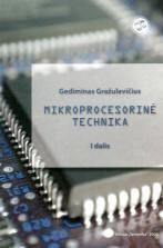 Mikroprocesorinė technika. I dalis