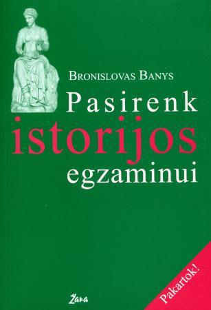 Pasirenk istorijos egzaminui