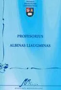 Profesorius Albinas Liaugminas