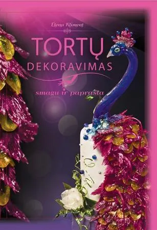 Tortų dekoravimas: smagu ir paprasta