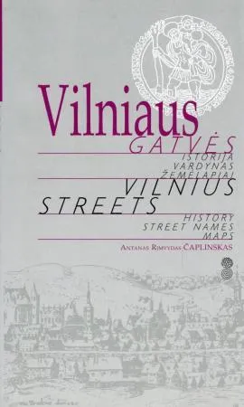 Vilniaus gatvės
