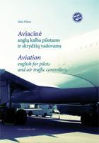 Aviacinė anglų kalba pilotams ir skrydžių vadovams
