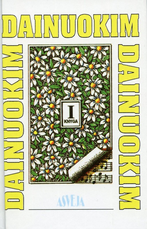 Dainuokim dainuokim dainuokim. I knyga
