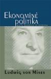 Ekonominė politika. Mintys šiandienai ir rytdienai