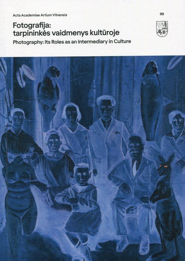 Fotografija: tarpininkės vaidmenys kultūroje