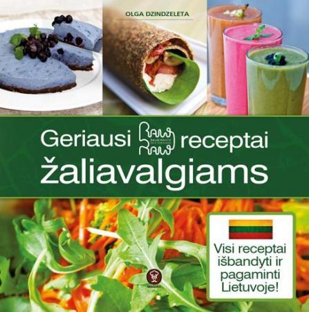 Geriausi "Raw Raw" receptai žaliavalgiams