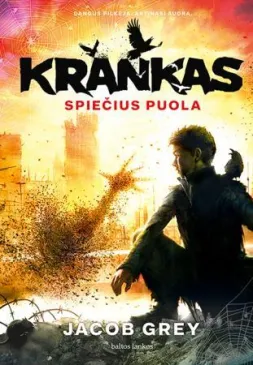 Krankas. Spiečius puola (2 dalis)