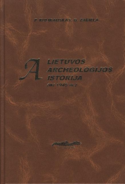 Lietuvos archeologijos istorija iki 1945