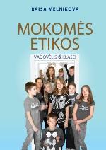 Mokomės etikos. Vadovėlis 6 kl.