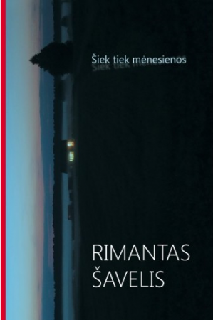 Šiek tiek mėnesienos