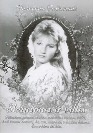 Skausmas ir viltis