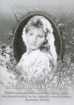 Skausmas ir viltis