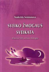 Sveiko žmogaus sveikata