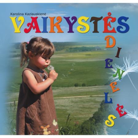 Vaikystės dienelės
