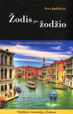 Žodis po žodžio: itališkai, lietuviškai, esperantiškai