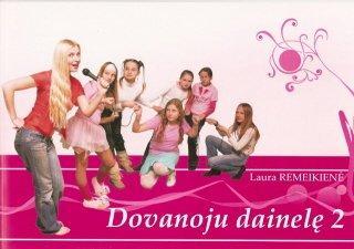Dovanoju dainelę 2 (su CD)