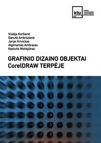 Grafinio dizaino objektai CorelDRAW terpėje