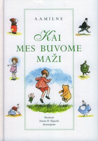 Kai mes buvome maži