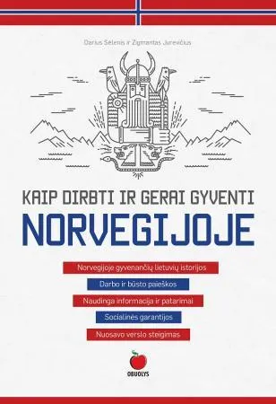 Kaip dirbti ir gerai gyventi Norvegijoje