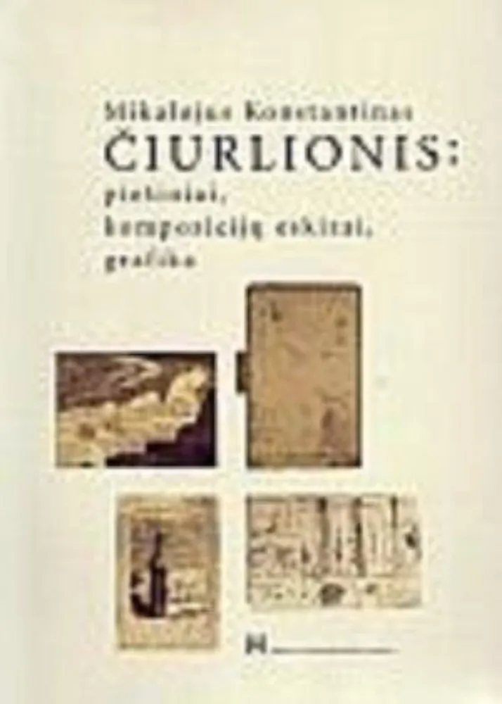 Mikalojus Konstantinas Čiurlionis: piešiniai, kompozicijų eskizai, grafika