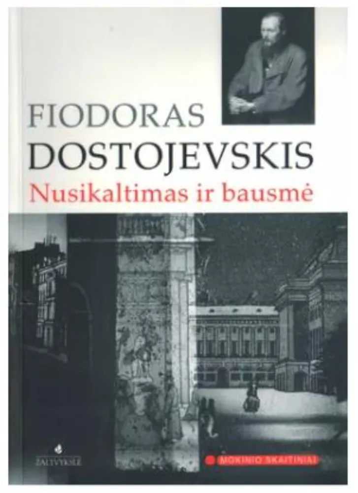 Nusikaltimas ir bausmė. Mokinio skaitiniai