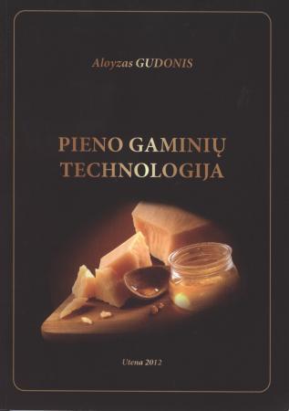 Pieno gaminių technologija
