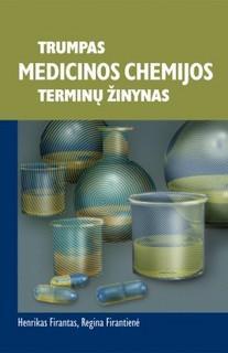 Trumpas medicinos chemijos terminų žinynas
